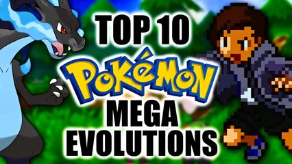 Top 10 Pokémon Mega Evolutions - NintendoFanFTW