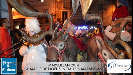 MARSEILLAN - 2014 - LA MAGIE DE NOEL S'INSTALLE À MARSEILLAN