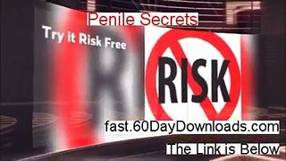Penile Secrets Review (Try the System No Risk) - Honest Video Testimonial