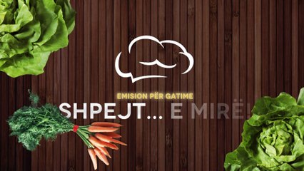 *SHPEJTE E MIRE* - SALLATË ME PATLIXHANA