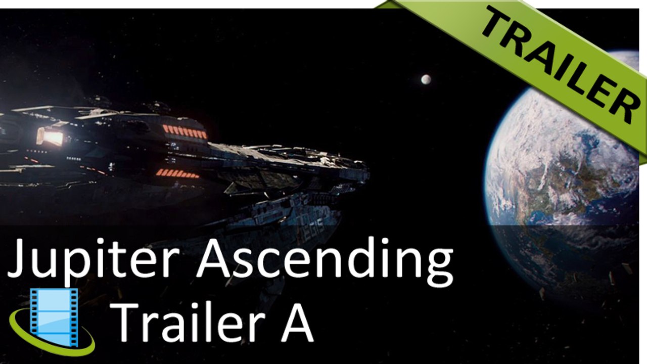 Jupiter Ascending: Bombastische Sci-fi-Saga – Trailer A