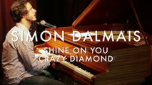 Simon Dalmais - Shine On You Crazy Diamond (Froggy's Session)
