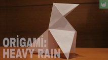 Origami : Heavy Rain