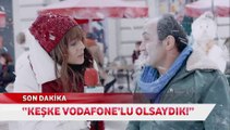 Vodafone Yeni Yıla Özel Reklam Filmi