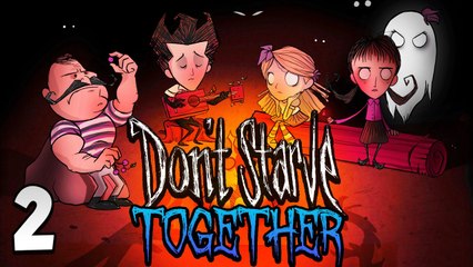 The Pyromaniac | Don't Starve Together [Ep.2]