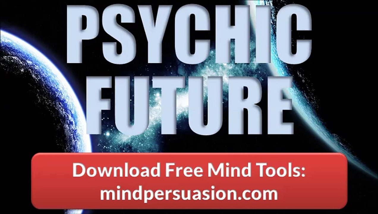 Psychic Future Predictions - Read and Understand Events Before They Happen