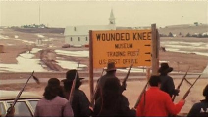 Terres indiennes 5 - La révolte amérindienne de Wounded Knee de 1973