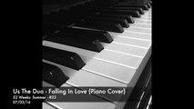 Us The Duo - Falling In Love (Cover) [Piano Instrumental]