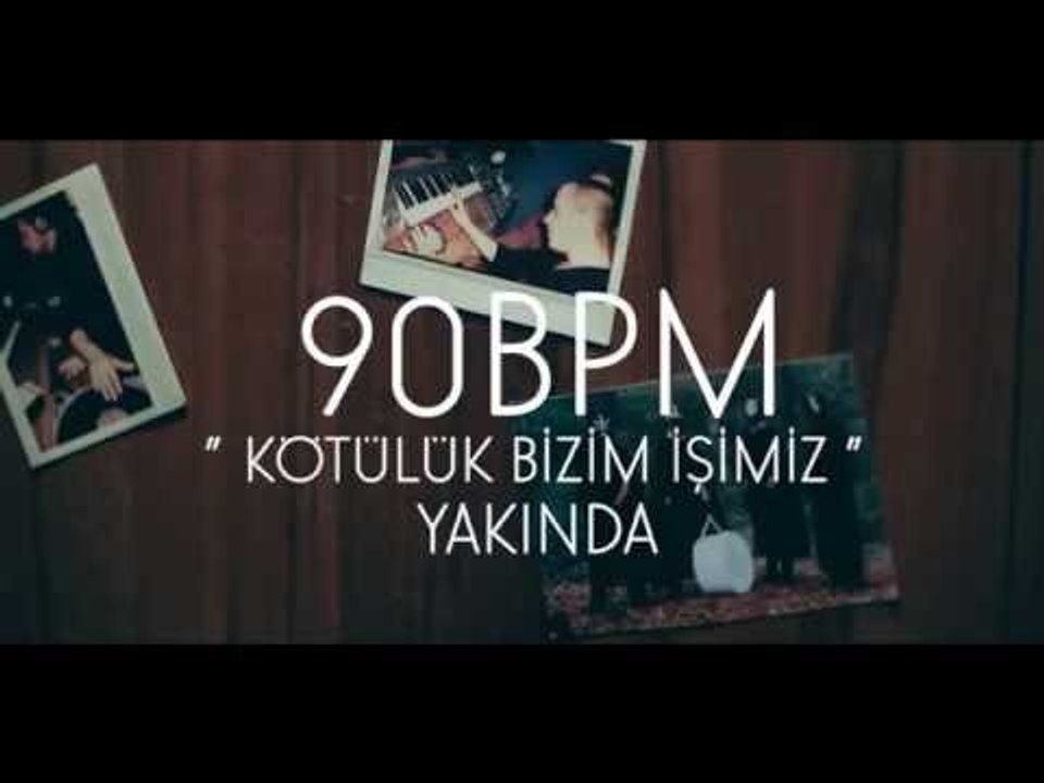 90 BPM Yakında!