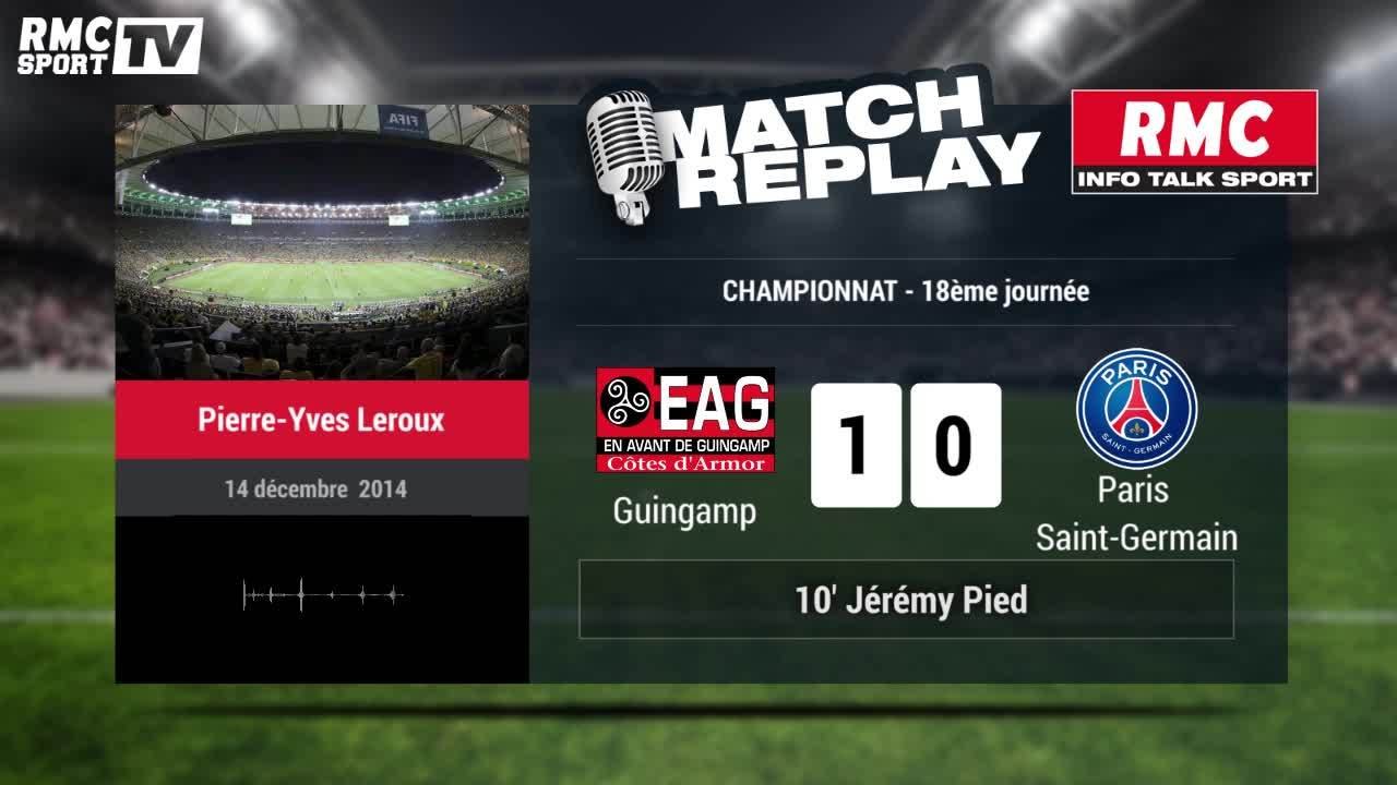 Guingamp-PSG (1-0) : le Match Replay avec le son de RMC Sport
