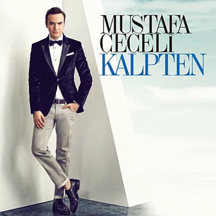 Mustafa Ceceli - Kalpten ♫ 320 kbps ♫