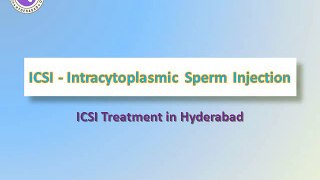 ICSI treatment in Hyderabad | ICSI in Hyderabad