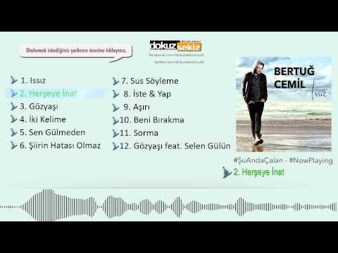 Bertuğ Cemil - Herşeye İnat (Official Audio)