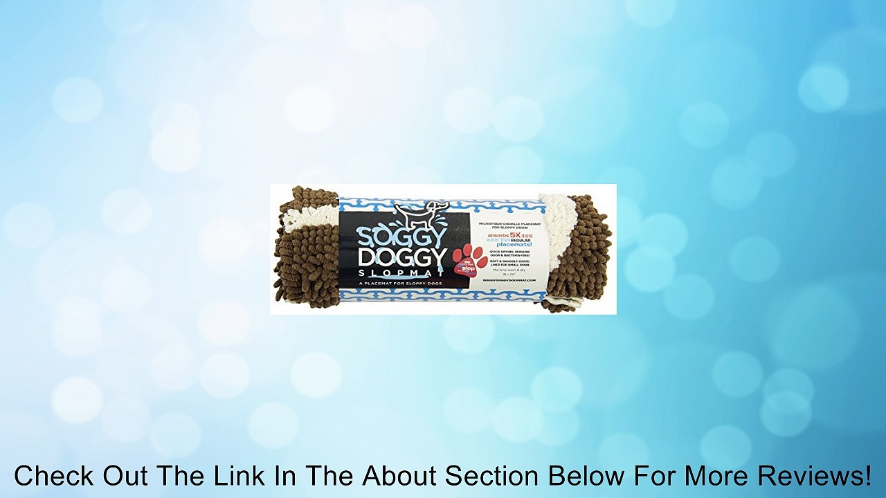 Soggy Doggy Slopmat Review