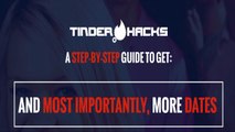 TinderHacks  Tinder Hacks Help Guys Crush It On Tinder