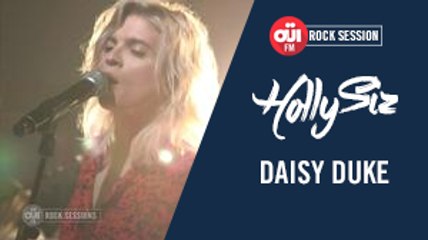 HollySiz - Daisy Duke [OÜI FM ROCK SESSIONS]
