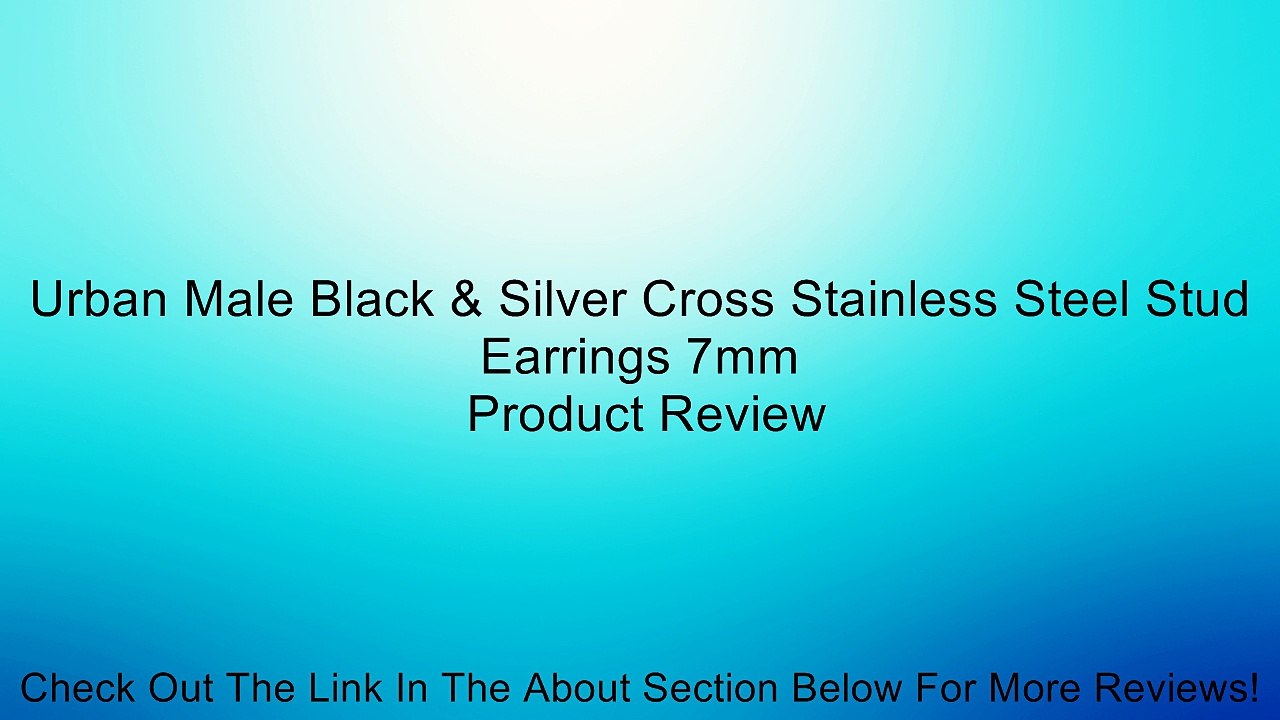 Urban Male Black & Silver Cross Stainless Steel Stud Earrings 7mm Review