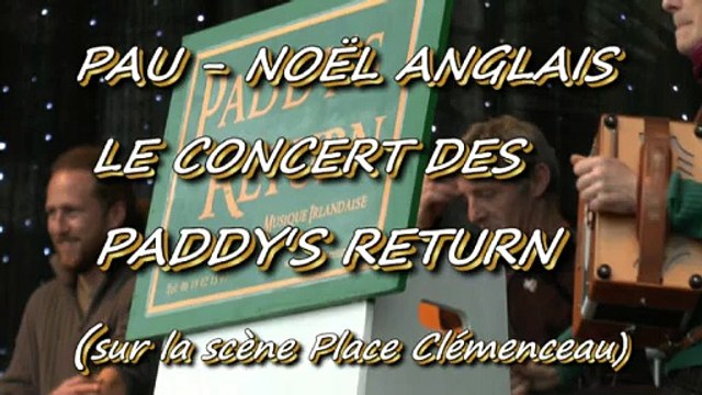 MICHOU64 W-D.D. PRÉSENTE - 14 DÉCEMBRE 2014 - NOËL ANGLAIS - LE CONCERT DES PADDY'S RETURN - PLACE CLÉMENCEAU.