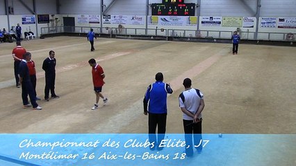 Quatrième tour 2 sur 2, Montélimar contre Aix-les-Bains, Sport Boules, J7 Elite 2014 2015