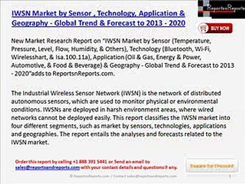 Global IWSN Market Research Report 2020 by Technology & Sensor (Temperature, Pressure, Level, Flow, Humidity)
