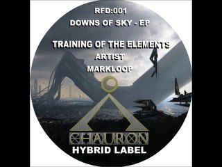 Markloop-training of the elements-Chauron_Records-RFD001