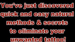 Get Rid Tattoo Naturally - Natural Tattoo Removal