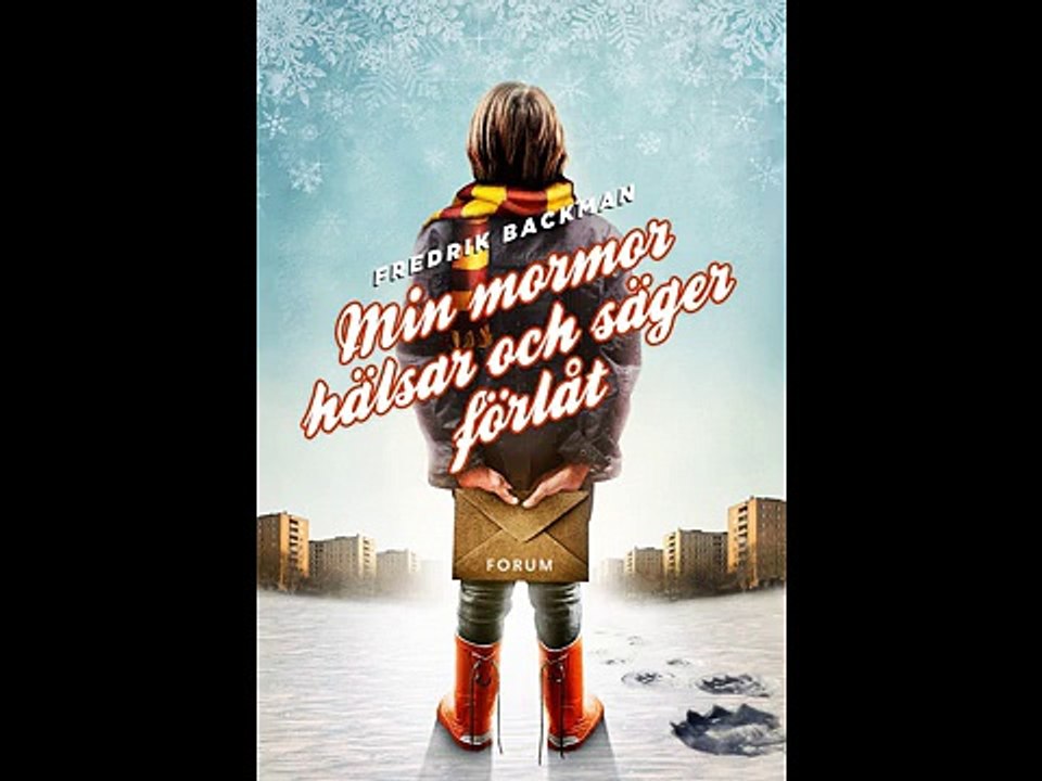 Fredrik Backman - Min mormor hälsar och säger förlåt eBook Download