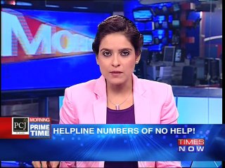 Helpline numbers of no help!
