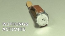 Activité : la montre connectée de Withings (test)