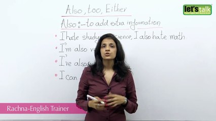 How to use Also Too & Either