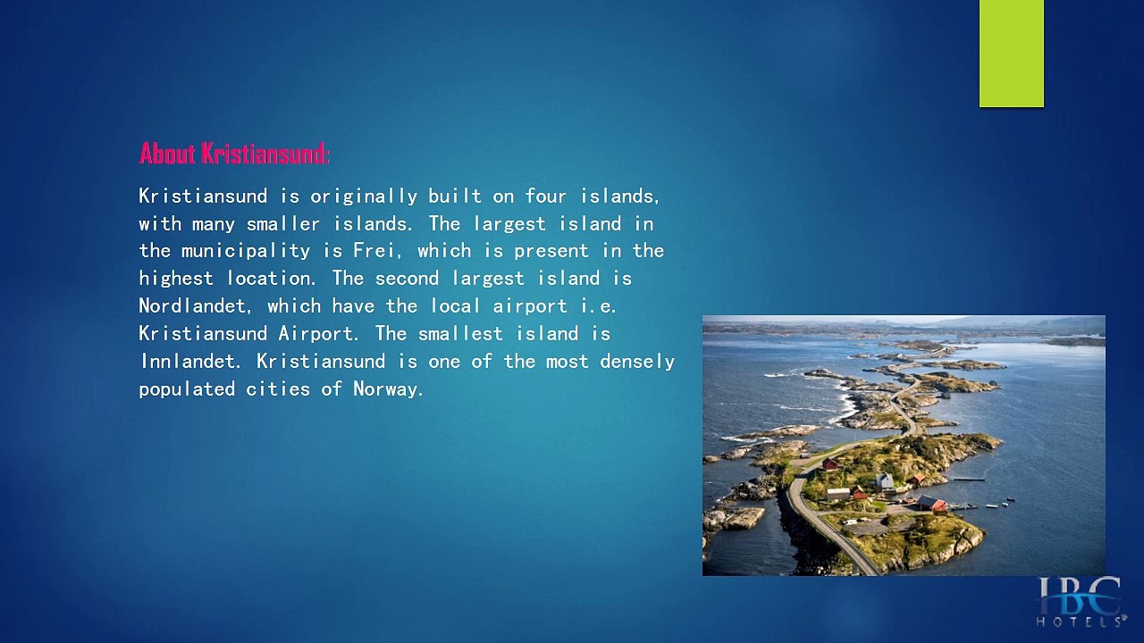 Thon Hotel Kristiansund, Norway The Conjunction Of Luxury Where Comfort Meets Convenience!