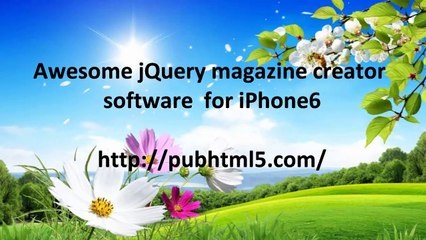 Powerful jQuery magazine creator software for iPhone6