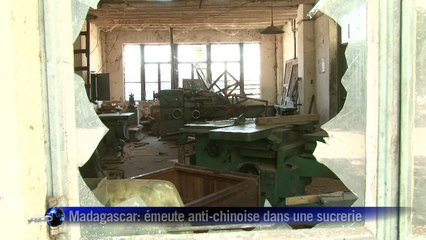 Madagascar: émeute anti-chinoise dans une sucrerie