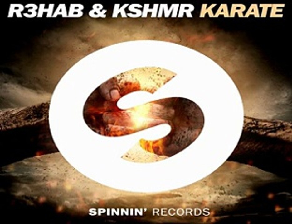 [ DOWNLOAD MP3 ] R3hab & KSHMR - Karate (Original Mix)