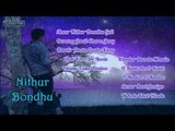 Bengali Sad Songs | Nithur Bondhu | New Bengali Folk Songs | Audio Jukebox