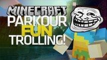 Minecraft: PARKOUR FUN TROLLING!! w/ Friends