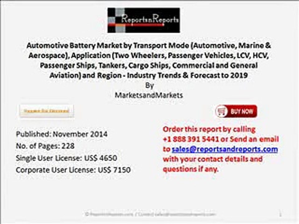 Worldwide Automotive Battery Industry Trends & Forecasts to 2019