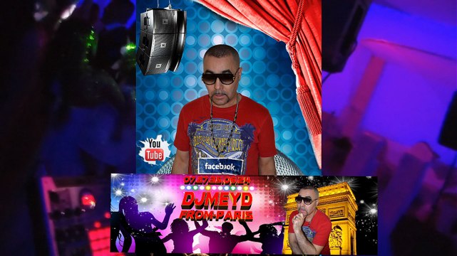 DJ ORIENTA AMBIANCE DE FOLIE DJ MEYD POUR VOS EVENEMENTS MARIAGE.06.14.45.80.90