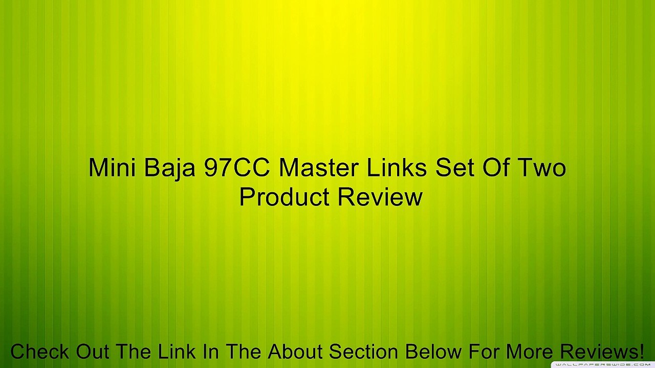 Mini Baja 97CC Master Links Set Of Two Review