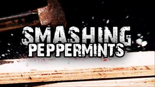 Smashing Peppermints in Slow Motion