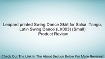 Leopard printed Swing Dance Skirt for Salsa, Tango, Latin Swing Dance (LX003) (Small) Review