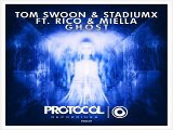 [ DOWNLOAD MP3 ] Tom Swoon & StadiumX - Ghost (feat. Rico & Miella) [Original Mix]
