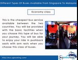 Different types of buses available from Singapore to Malaysia