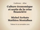 Culture économique et sortie de la crise financière (vidéo 4_4)
