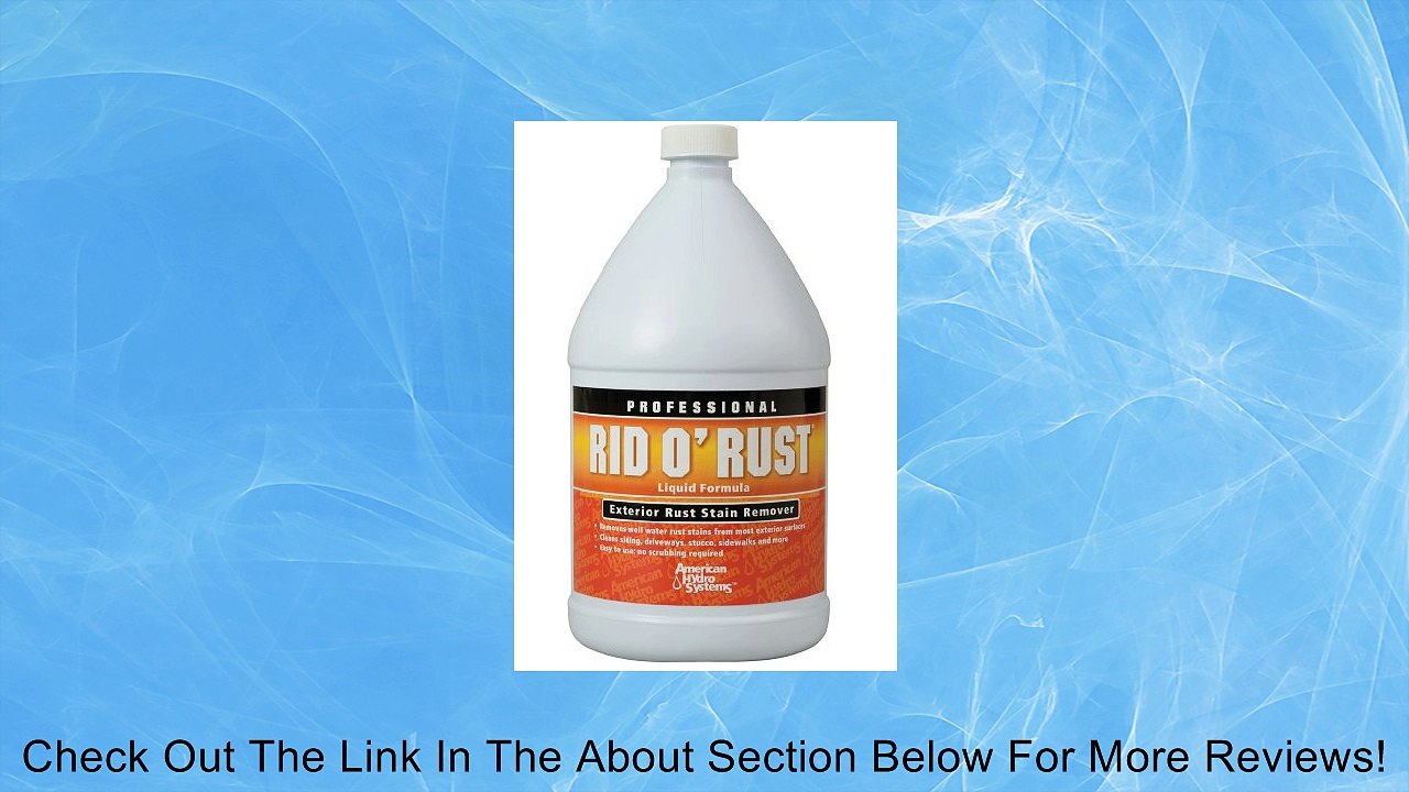 American Hydro Systems 2662 Rid O' Rust Liquid Rust Stain Remover, 1-Gallon Review