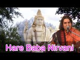 Hare Baba Nirvani | Prakash Mali New Bhajan 2014 | Shivji Latest Bhajan | Non Stop Video Song