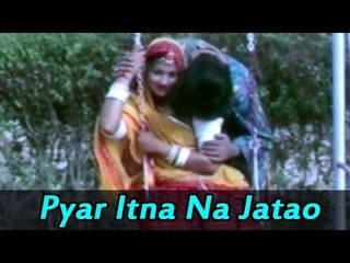 "Latest Hindi Songs" 2014 | Pyar Itna Na Jatao | Full ((OFFICIAL)) Video Songs | Hindi Love Songs
