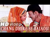 Chang Dhire Se Bajao Ji | New Rajasthani Holi Song 2014 | Full HD Video Latest Fagan Geet By Dimple
