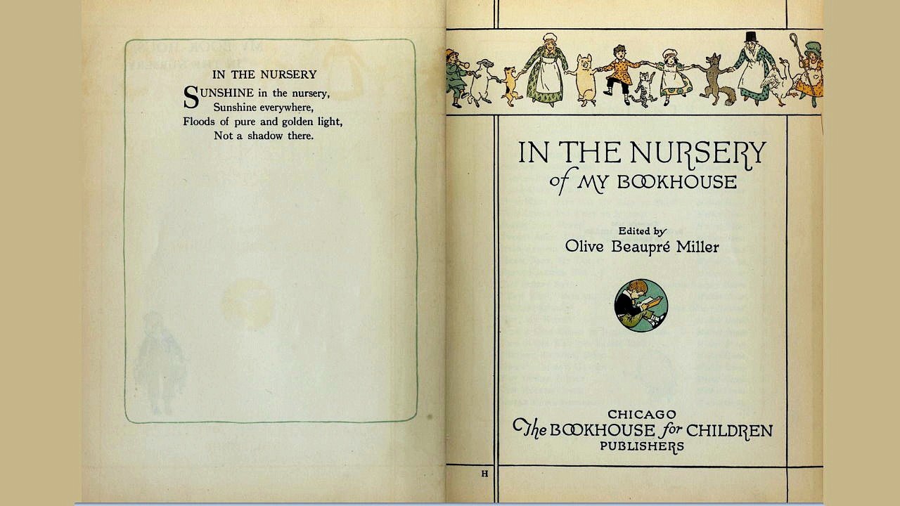 In the Nursery of My Bookhouse by Olive Beaupre MILLER | Children's Fiction | FULL Unabridged AudioBook