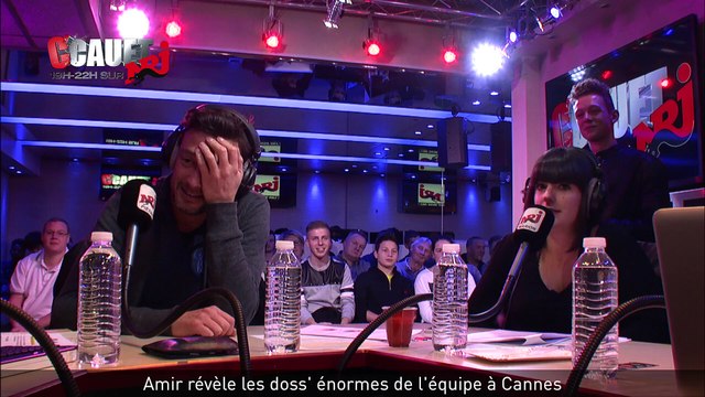 Amir révèle les doss' énormes de l'équipe à Cannes - C'Cauet sur NRJ